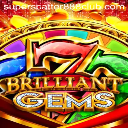 Discover the Exciting World of BrilliantGems: A Deep Dive with SuperScatter888
