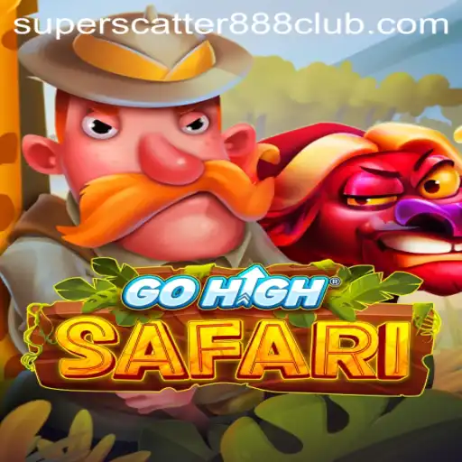 GoHighSafari: An Exciting Adventure Awaits with SuperScatter888